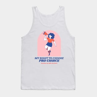 My Right to Choose - Abortion Rights Tank Top